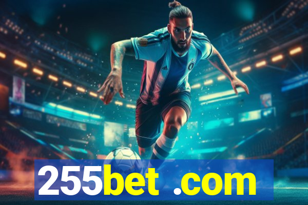 255bet .com